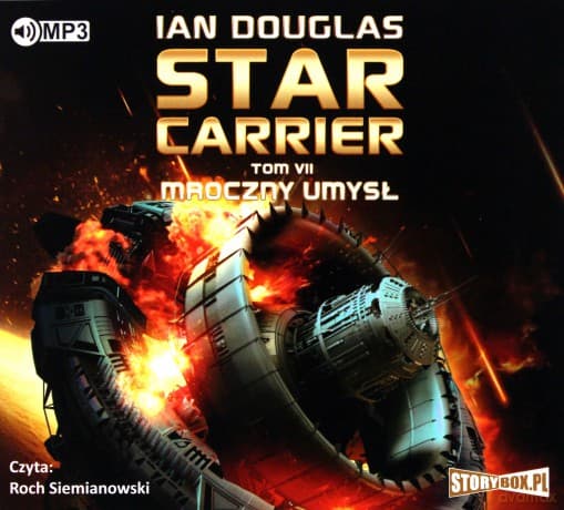 Star Carrier (Tom VII) Mroczny umysł - Ian Douglas