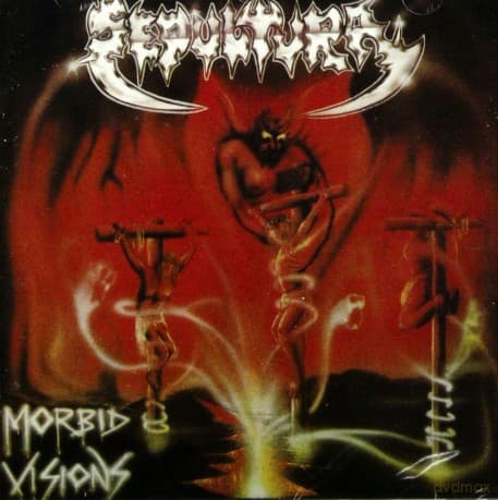 Sepultura: Morbid Visions / Bestial Devastation