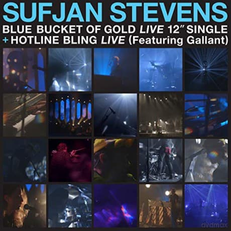Sufjan Stevens: Bleu Bucket Of Gold / Hotline Bling
