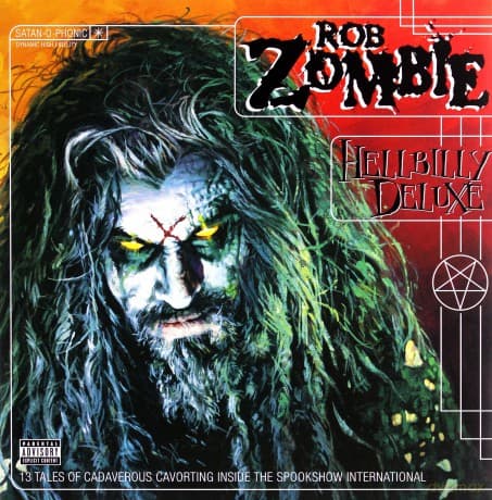 Rob Zombie: Hellbilly Deluxe