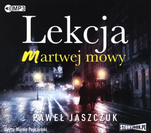 Lekcja martwej mowy (V część przygód Jakuba Sterna) - Paweł Jaszczuk