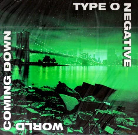 Type O Negative: World Coming Down