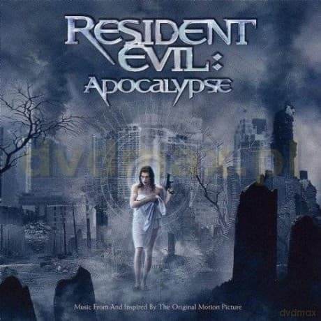 Resident Evil: Apocalypse soundtrack (Resident Evil 2: Apokalipsa)