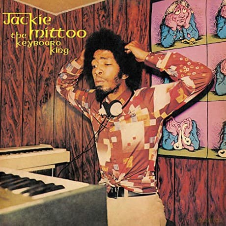Jackie Mittoo: The Keyboard King