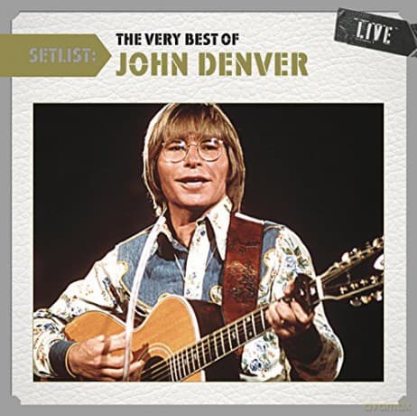 John Denver: The Very Best Of John Denver