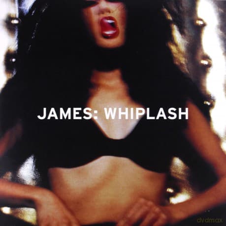 James: Whiplash