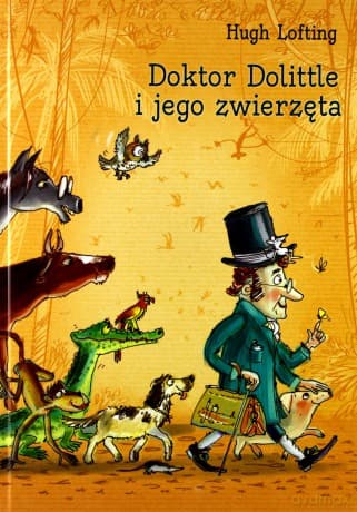Doktor Dolittle i jego zwierzęta - Hugh Lofting