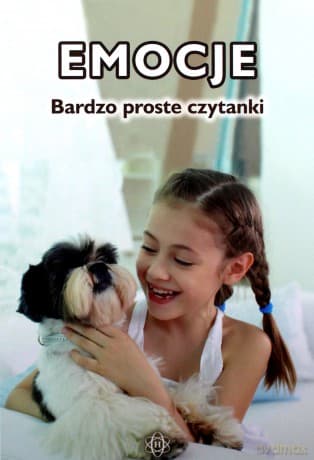 Emocje. Bardzo proste czytanki