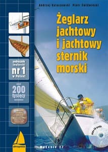 Żeglarz jachtowy i jachtowy sternik morski - Andrzej Kolaszewski, Piotr Świdwiński