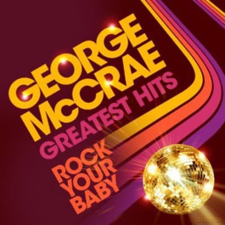 George Mccrae: Rock Your Baby: Greatest Hits