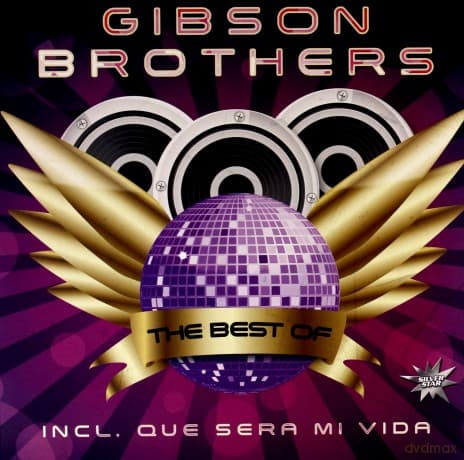 Gibson Brothers: The Best Of