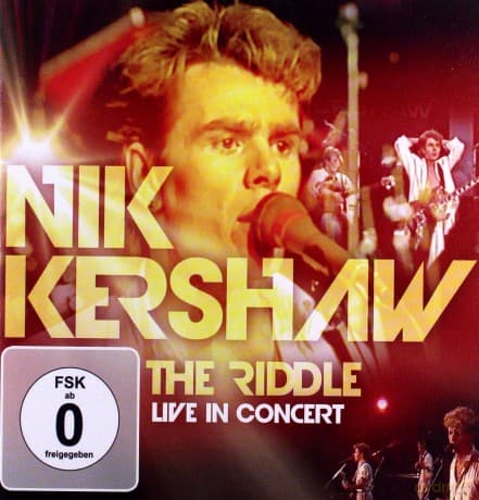 Nik Kershaw: The Riddle - Live In Concert.