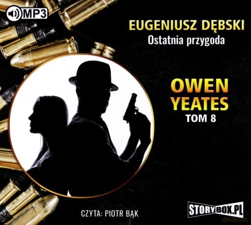 Owen Yeates (Tom 8) Ostatnia przygoda - Eugeniusz Dębski