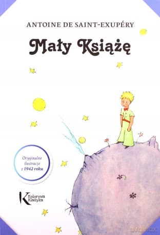 Mały Książę (z ilustracjami Autora) - Antoine de Saint-Exupry