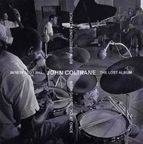John Coltrane: Both Directions At Once: The Lost Album