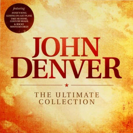 John Denver: The Ultimate Collection