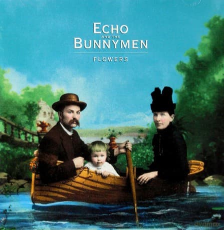 Echo And The Bunnymen: Flowers