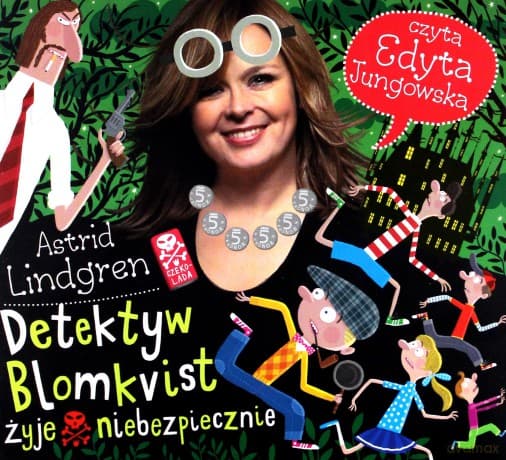 Detektyw Blomkvist żyje niebezpiecznie - Astrid Lindgren