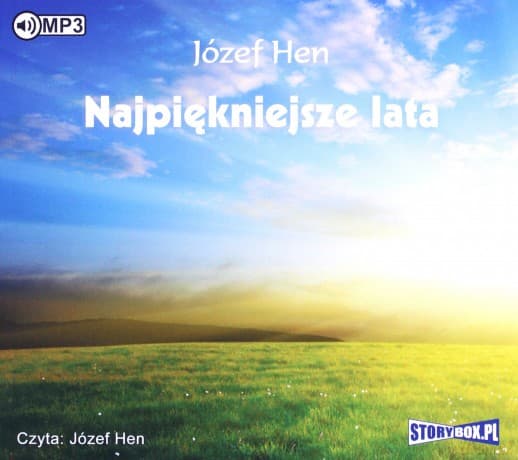Najpiękniejsze lata - Józef Hen