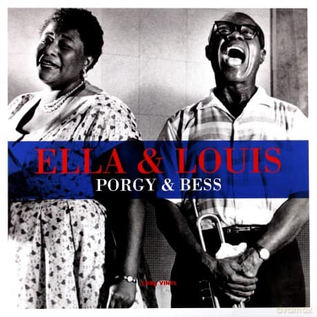 Ella Fitzgerald & Louis Armstrong: Porgy & Bess