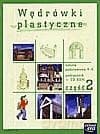 Plastyka Wędrówki plastyczne Szkoła podstawowa klasa 4-6 podręcznik cz.2 - Jolanta Sierpińska, Katarzyna Szlaska