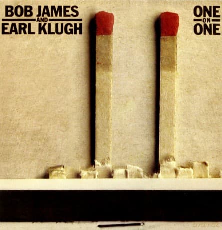 Bob James & Earl Klugh: One On One
