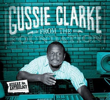 Gussie Clarke: From The Foundation (digipack)