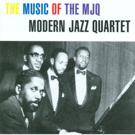 Modern Jazz Quartet: The Music Of Mjq
