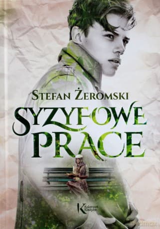 Syzyfowe prace - Stefan Żeromski