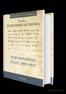 Wspomnienia z lat 1893-1923 - Zofia Kozłowska-Budkowa