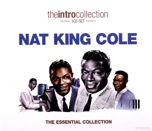 Nat King Cole: The Essential Collection