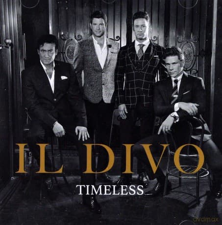 Il Divo: Timeless