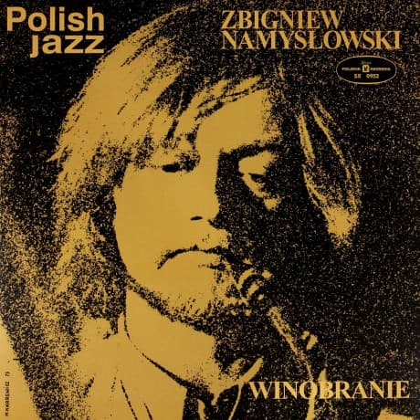 Zbigniew Namysłowski Quintet: Winobranie (Polish Jazz)