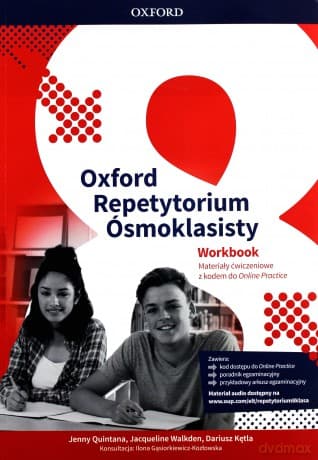Oxford Repetytorium Ósmoklasisty ćwiczenie+online practice - Dariusz Kętla, Jenny Quintana, Jacqueline Walkden