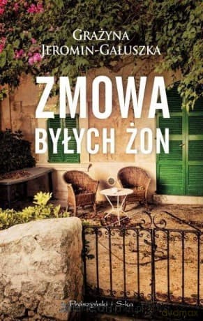 Zmowa byłych żon - Grażyna Jeromin-Gałuszka