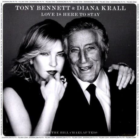 Tony Bennett & Diana Krall: Love Is Here To Stay (PL)