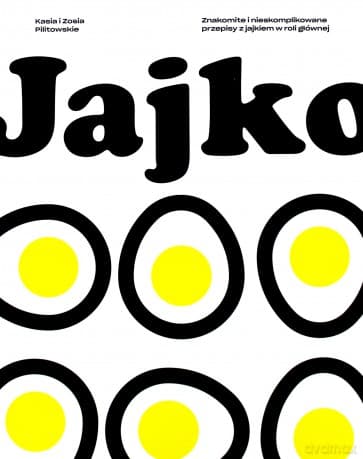 Jajko - Katarzyna Pilitowska, Zofia Pilitowska