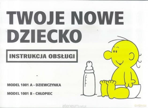Instrukcja obsługi - Twoje nowe dziecko - Martin Baxendale