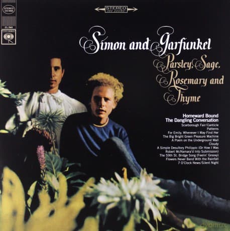 Simon & Garfunkel: Parsley, Sage, Rosemary And Thyme