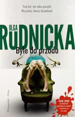 Byle do przodu - Olga Rudnicka
