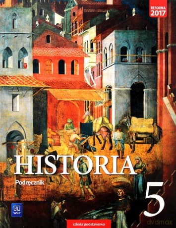 Historia Szkoła podstawowa 5 Podręcznik