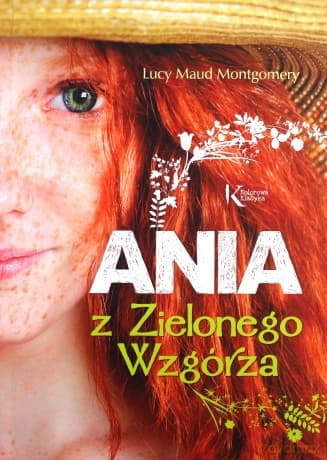 Ania z Zielonego Wzgórza kolor - Lucy Maud Montgomery