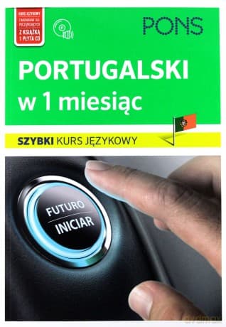Szybki kurs językowy. Portugalski w 1 miesiąc