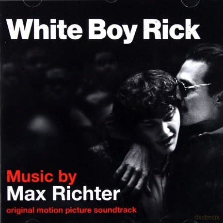 White Boy Rick soundtrack (Kokainowy Rick) (Max Richter)