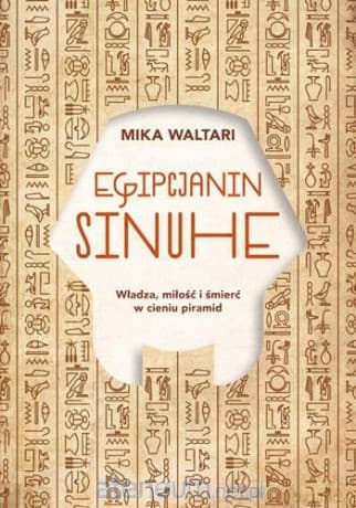 Egipcjanin Sinuhe - Mika Waltari
