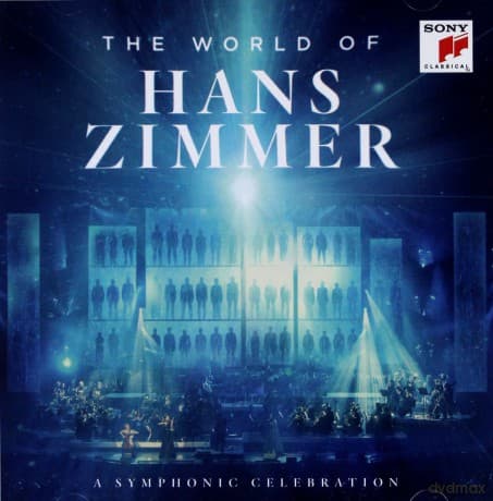 Hans Zimmer: The World of Hans Zimmer - A Symphonic Celebration