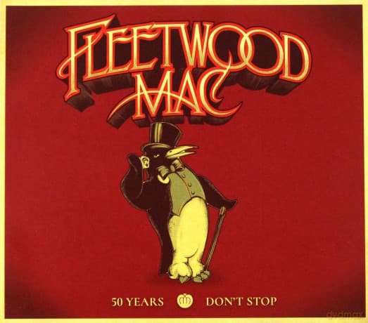 Fleetwood Mac: 50 Years-Don’t Stop