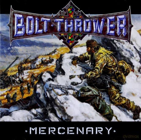 Bolt Thrower: Mercenery