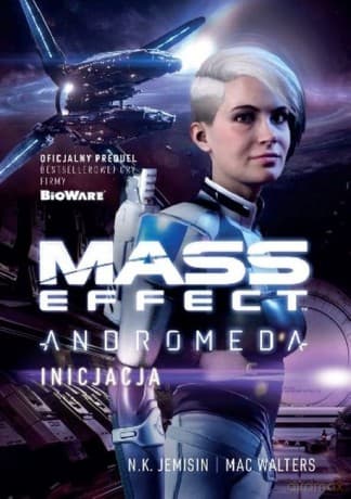 Mass Effect Anromeda Inicjacja - Mac Walters, N.K. Jemisin