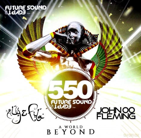 John 00 Fleming & Aly & Fila: Future Sound of Egypt 550